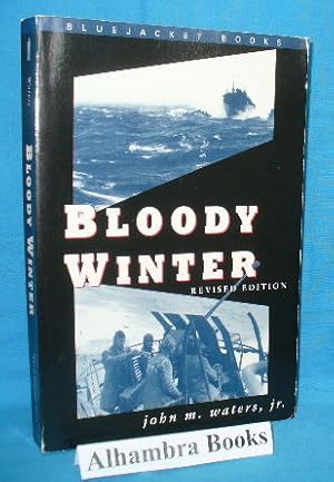 Seller image for Bloody Winter - Revised Edition for sale by Alhambra Books