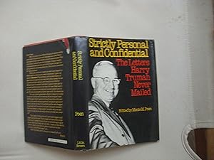 Seller image for Strictly Personal and Confidential: The Letters Harry Truman Never Mailed for sale by Oisamot Books