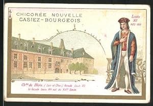 Bild des Verkufers fr Sammelbild Chicoree Nouvelle Casiez-Bourgeois, Chateau de Blois, Louis XII. zum Verkauf von Bartko-Reher