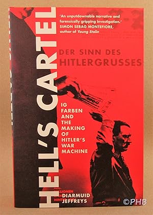 Immagine del venditore per Hell's Cartel: IG Farben and the Making of Hitler's War Machine venduto da Post Horizon Booksellers