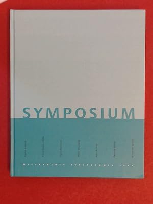 Seller image for Symposium. Raum fr Skulptur - Zeit fr Fragen. Wiesbadener Kunstsommer 2004, 9. und 10. Oktober 2004. for sale by Wissenschaftliches Antiquariat Zorn