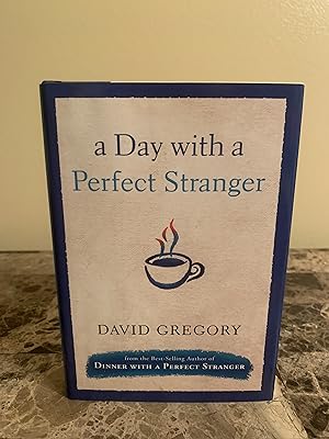 Seller image for A Day With a Perfect Stranger [FIRST EDITION, FIRST PRINTING] for sale by Vero Beach Books