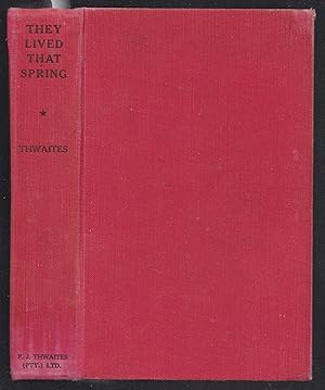 Seller image for They Lived That Spring for sale by Laura Books