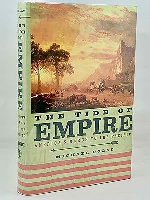 Imagen del vendedor de The Tide Of Empire: America's March to the Pacific a la venta por Zach the Ripper Books