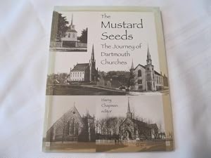 The Mustard Seeds : The Journey of Dartmouth Churches