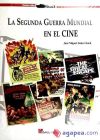 Imagen del vendedor de SEGUNDA GUERRA MUNDIAL EN EL CINE, LA a la venta por AG Library