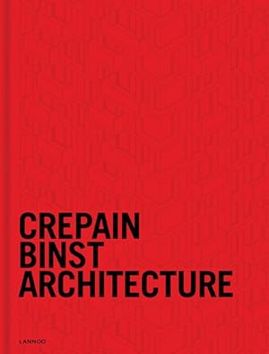 Seller image for Crepain Binst Architecture : United for sale by GreatBookPricesUK