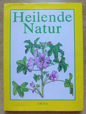 Seller image for Heilende Natur. for sale by Antiquariat BcherParadies