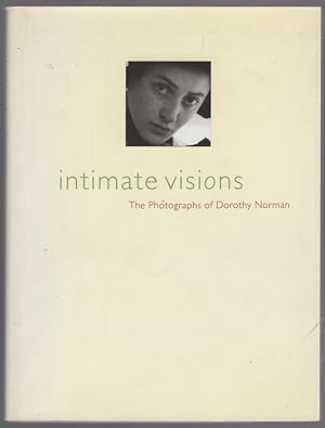 Immagine del venditore per Intimate Visions: The Photographs of Dorothy Norman venduto da Between the Covers-Rare Books, Inc. ABAA