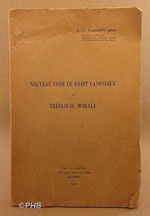 Nouveau Code De Droit Canonique et Theologie Morale