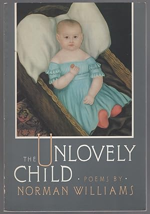 Bild des Verkufers fr The Unlovely Child zum Verkauf von Between the Covers-Rare Books, Inc. ABAA