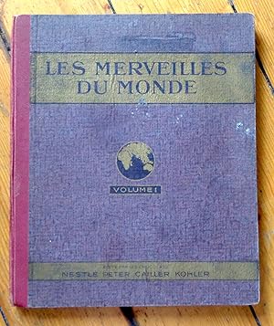 Les merveilles du monde, volume I.
