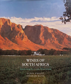 Wines of South Africa: Exploring the Cape Winelands