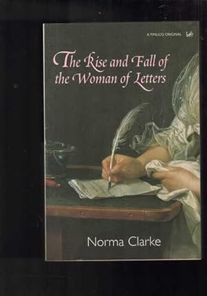 The Rise And Fall Of The Woman Of Letters
