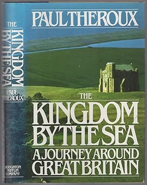 Immagine del venditore per The Kingdom by the Sea: A Journey Around the Coast of Great Britain venduto da Between the Covers-Rare Books, Inc. ABAA