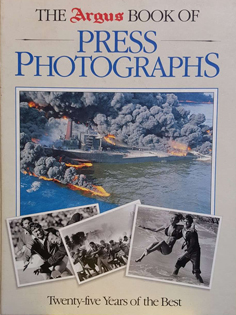The Argus Book of Press Photographs: Twenty-five Years of the Best