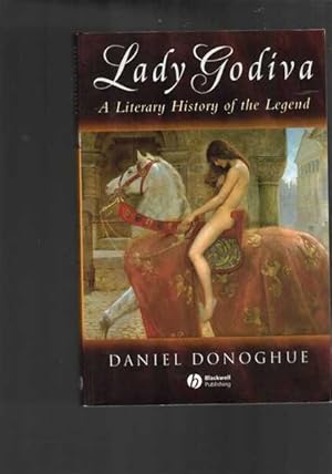 Image du vendeur pour Lady Godiva: A Literary History of the Legend mis en vente par Berry Books
