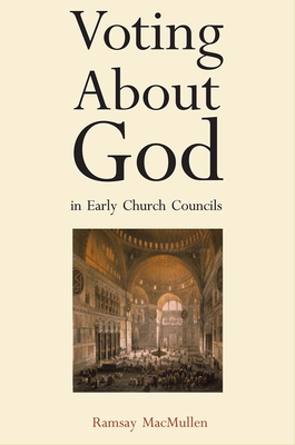 Bild des Verkufers fr Voting about God in Early Church Councils (Paperback or Softback) zum Verkauf von BargainBookStores