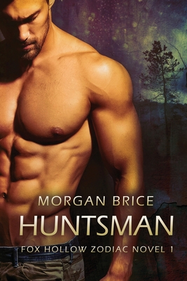 Seller image for Huntsman: A Fox Hollow Zodiac Novel (Paperback or Softback) for sale by BargainBookStores