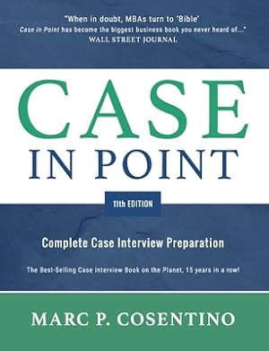 Image du vendeur pour Case in Point 11: Complete Case Interview Preparation (Paperback or Softback) mis en vente par BargainBookStores