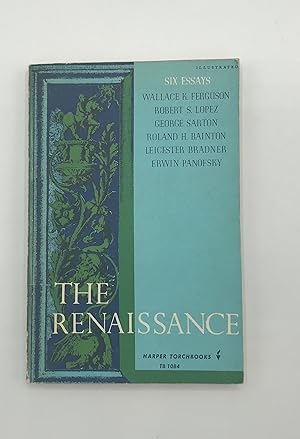 Seller image for The Renaissance: Six Essays for sale by Brief Street Books