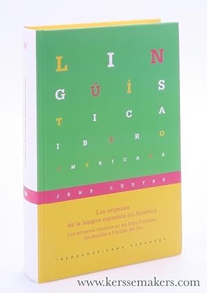 Bild des Verkufers fr Los orgenes de la lengua espaola en Amrica. Los primeros cambios en las Islas Canarias, las Antillas y Castilla del Oro. zum Verkauf von Emile Kerssemakers ILAB