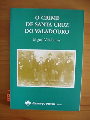 O crime de Santa Cruz do Valadouro.