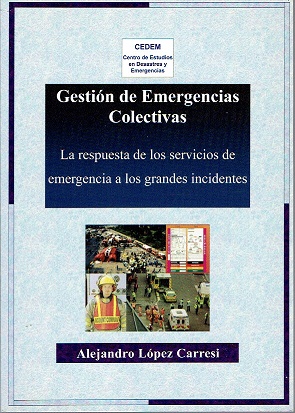 GESTION DE EMERGENCIAS COLECTIVAS.