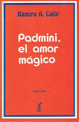 Imagen del vendedor de Padmini, el amor mgico a la venta por LIBRERA LAS HOJAS