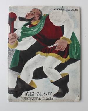 The Giant Without a Heart, an old Norse fairy tale