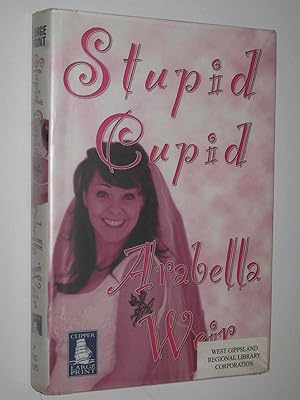Seller image for Stupid Cupid for sale by Manyhills Books
