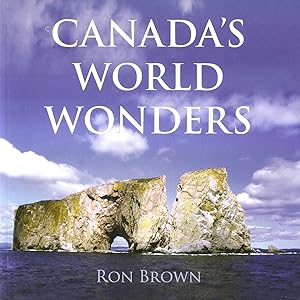 Seller image for Canada's World Wonders for sale by Hockley Books