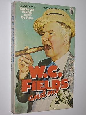 Imagen del vendedor de W. C. Fields and Me a la venta por Manyhills Books