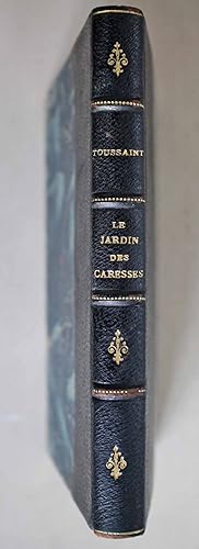 Le Jardin des Caresses Limited edition