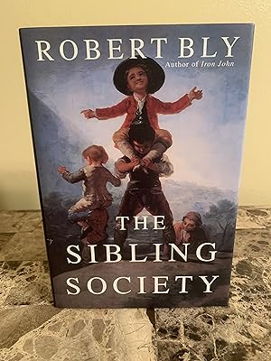 Seller image for The Sibling Society [FIRST EDITION, FIRST PRINTING] for sale by Vero Beach Books