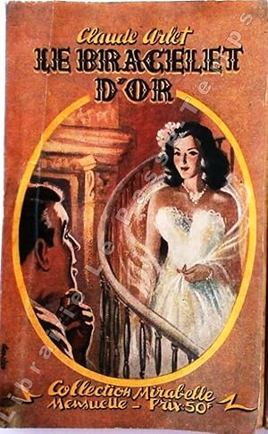Bild des Verkufers fr COLLECTION MIRABELLE - 5 titres - N 4, 9 [N 4- LE BRACELET D'OR / N 9 - LA DANSE DE L'ADIEU]. zum Verkauf von Jean-Paul TIVILLIER