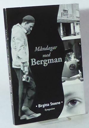 Seller image for Mndagar med Bergman. En svensk publik mter Ingmar Bergmans filmer. Statistiskt samarbete: Eva Norin. for sale by Patrik Andersson, Antikvariat.