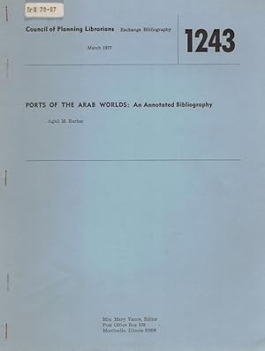 Ports of the Arab Worlds: an annotated bibliography