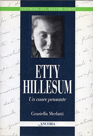 Etty Hillesum : un cuore pensante