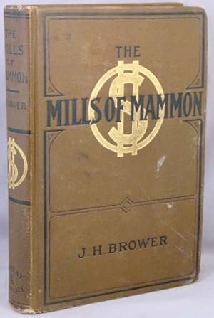 Seller image for The Mills of Mammon. for sale by Bucks County Bookshop IOBA