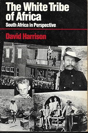 Seller image for The White Tribe of Africa: South Africa in Perspective for sale by Books and Bobs