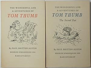 The Wonderful Life & Adventures of Tom Thumb - In Two Volumes