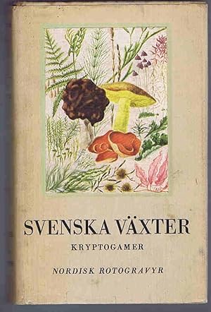 Imagen del vendedor de Svenska Vxter i text och Bild: Kryptogamer a la venta por Lazy Letters Books