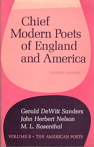 Immagine del venditore per Chief Modern Poets of England and America - Volume II: The American Poets venduto da Clausen Books, RMABA