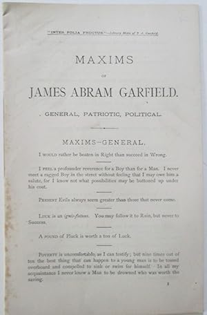 Bild des Verkufers fr Maxims of James Abram Garfield. General, Patriotic, Political zum Verkauf von Mare Booksellers ABAA, IOBA