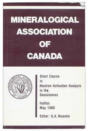 Short Course Handbook, Volume 5, May 1980: Neutron Activation Analysis in the Geosciences (Minera...