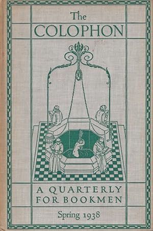 Seller image for The Colophon new series A Quarterly for Bookmen. Spring 1938 Volume III Number 2 for sale by Americana Books, ABAA