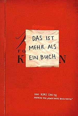 Seller image for Das ist mehr als ein Buch. Keri Smith for sale by Antiquariat Buchhandel Daniel Viertel