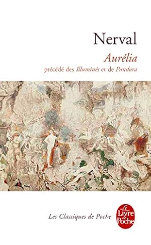 Seller image for Aurelia Pandora Les Illumines (Ldp Classiques) for sale by Antiquariat Buchhandel Daniel Viertel