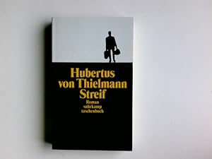 Bild des Verkufers fr Streif : Roman. Suhrkamp Taschenbuch ; 3566 zum Verkauf von Antiquariat Buchhandel Daniel Viertel